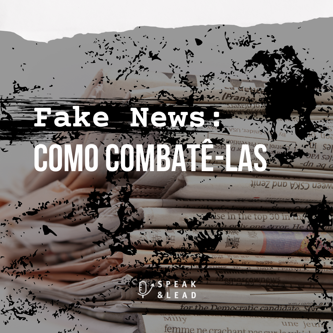 Fake News Como combatê-las