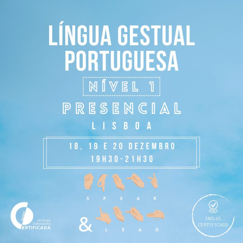 Curso de Língua Gestual Portuguesa Nível 1 Presencial